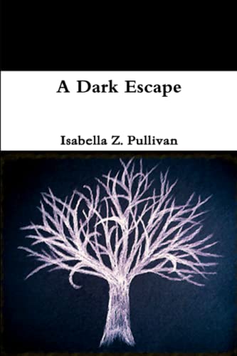 Dark Escape [Paperback]