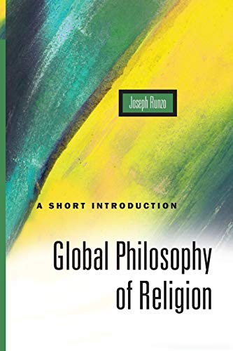 Global Philosophy of Religion A Short Introduction [Paperback]