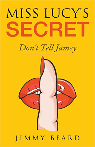 Miss Lucy's Secret [Paperback]