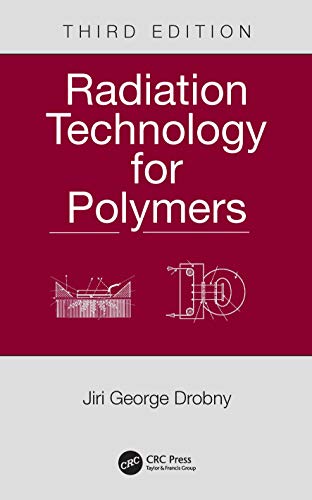 Radiation Technology for Polymers [Hardcover]