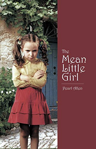 The Mean Little Girl [Paperback]