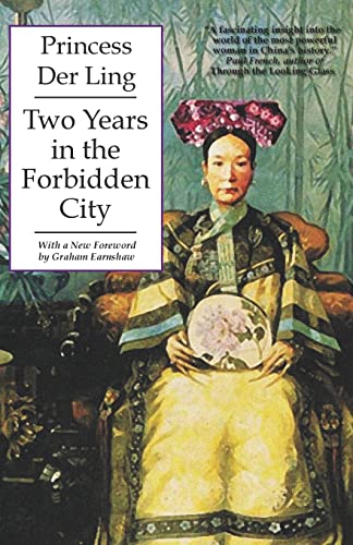 Two Years in the Forbidden City [Paperback]