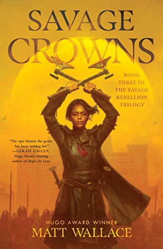 Savage Crowns [Paperback]