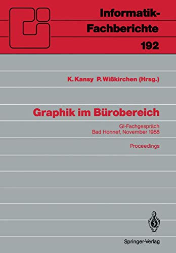 Graphik im Brobereich GI-Fachgesprch Bad Honnef, 29./30. November 1988 Procee [Paperback]