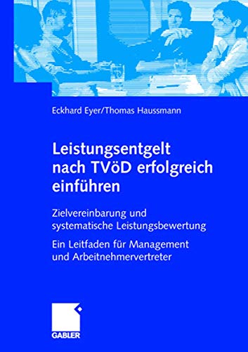 Leistungsentgelt nach TVD erfolgreich einfhren Zielvereinbarung und systemati [Paperback]
