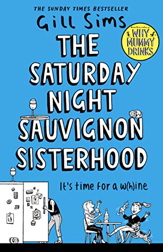 Saturday Night Sauvignon Sisterhood      [TRADE PAPER         ]
