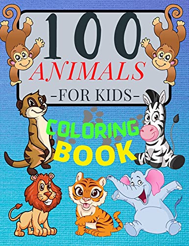 100 Animals For Kids Coloring Book