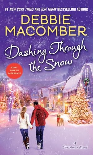 Dashing Through the Snow: A Christmas Novel [Paperback]