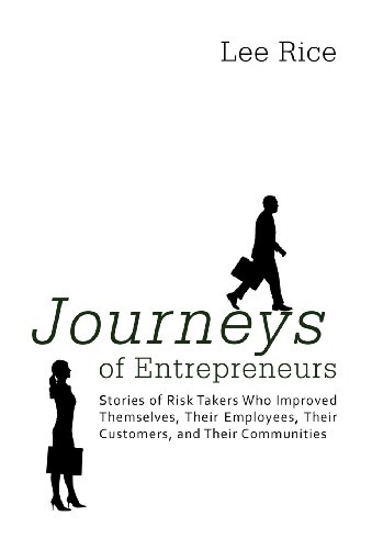 Journeys of Entrepreneurs  Stories of Risk Takers Who Improved Themselves, Thei [Hardcover]