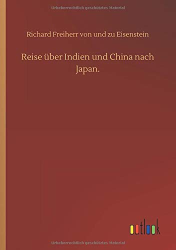 Reise Uber Indien Und China Nach Japan.
