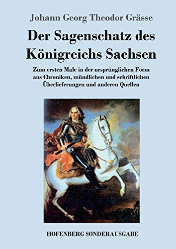 Sagenschatz Des Koenigreichs Sachsen