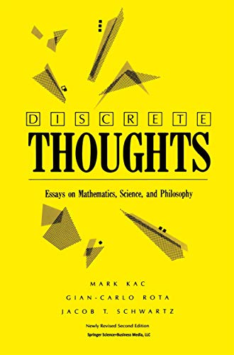 Discrete Thoughts Essays on Mathematics, Science and Philosophy [Paperback]