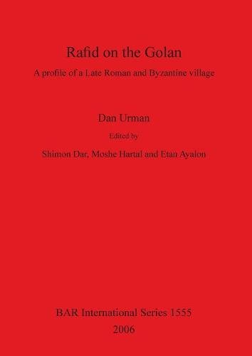 Rafid on the Golan BAR S1555 [Paperback]