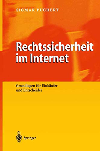 Rechtssicherheit im Internet Grundlagen fr Einkufer und Entscheider [Paperback]