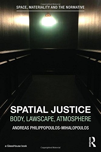 Spatial Justice Body, Lawscape, Atmosphere [Hardcover]