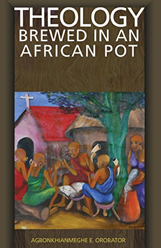 Theology Brewed In An African Pot [Paperback]