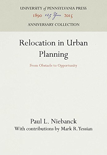Relocation in Urban Planning  From Obstacle to Opportunity [Hardcover]