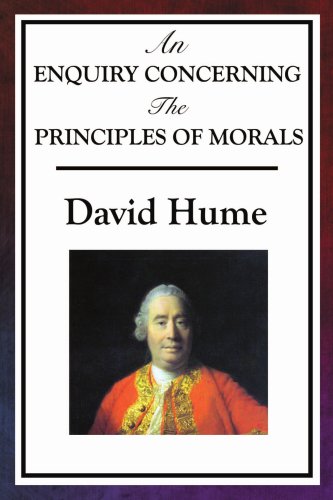 An Enquiry Concerning The Principles Of Morals [Paperback]
