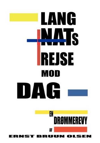 Lang Nats Rejse Mod Dag [Paperback]