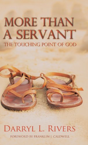 More Than A Servant The Touching Point Of God [Hardcover]