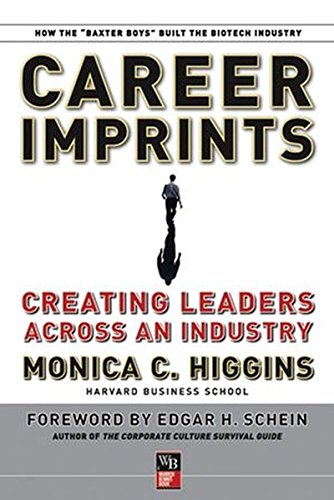 Career Imprints Creating Leaders Across An Industry [Paperback]