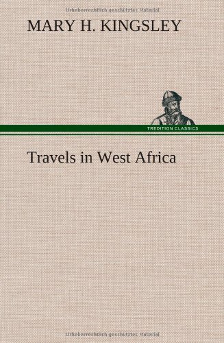 Travels In West Africa [Hardcover]