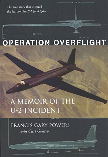 Operation Overflight A Memoir Of The U-2 Incident [Paperback]