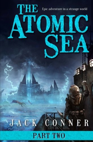 The Atomic Sea Volume Two (volume 2) [Paperback]
