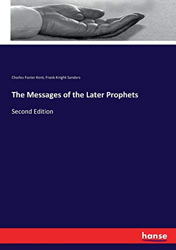 Messages of the Later Prophets [Paperback]
