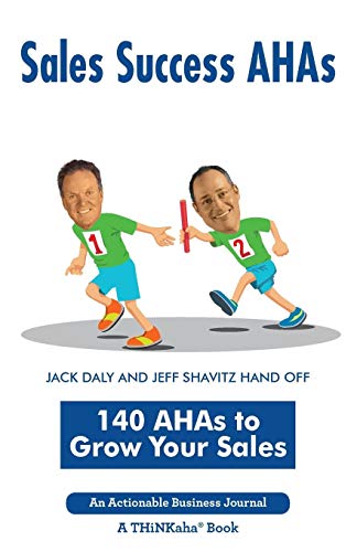 Sales Success Ahas 140 Ahas To Grow Your Sales [Paperback]