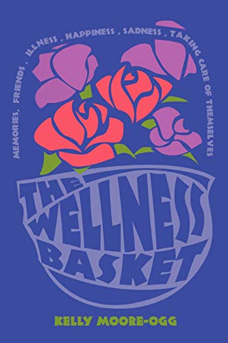 Wellness Basket [Paperback]