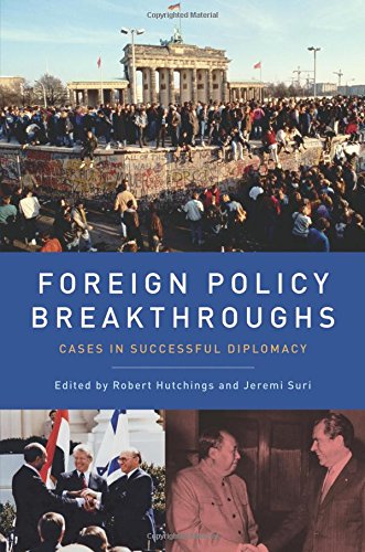 Foreign Policy Breakthroughs: Cases in Successful Diplomacy [Paperback]