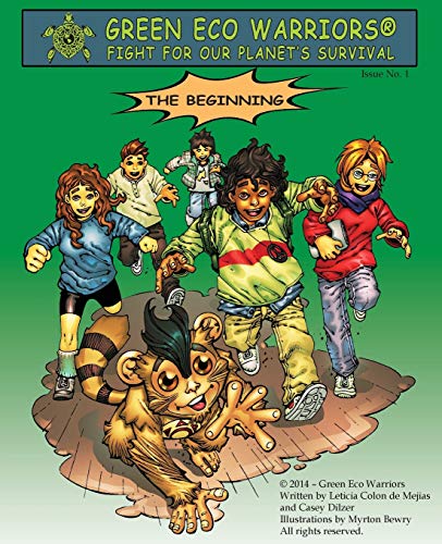 Green Eco Warriors - The Beginning [Paperback]