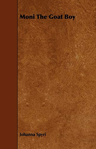 Moni the Goat Boy [Paperback]