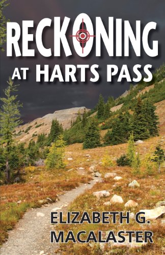 Reckoning At Harts Pass [Paperback]