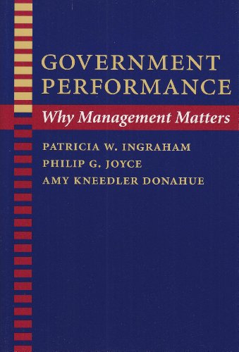 Government Performance Why Management Matters (johns Hopkins Studies In Governa [Paperback]