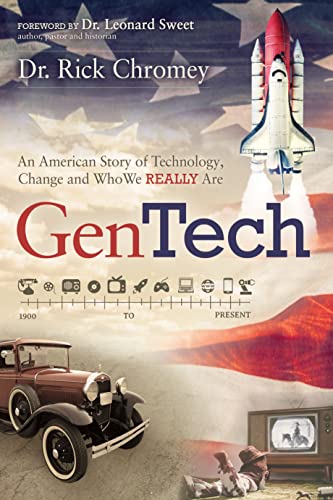 GenTech An American Story of Technology, Change and Who We Really Are (1900-pre [Paperback]