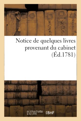 Notice De Quelques Livres Provenant Du Cabinet De M Lambert