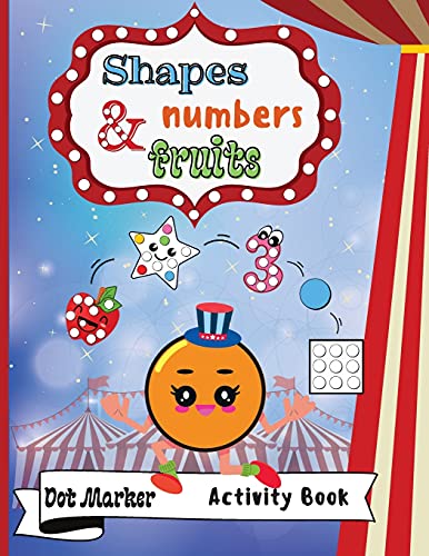 Shapes, Numbers & Fruits Dot Marker Activity Book