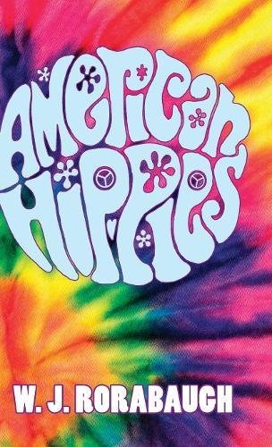 American Hippies [Hardcover]