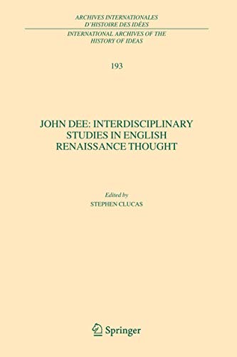 John Dee Interdisciplinary Studies in English Renaissance Thought [Hardcover]
