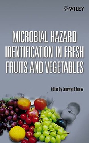 Microbial Hazard Identification in Fresh Fruits and Vegetables [Hardcover]