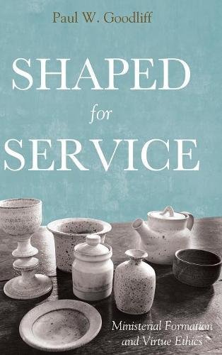 Shaped For Service [Hardcover]