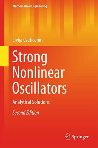 Strong Nonlinear Oscillators Analytical Solutions [Hardcover]
