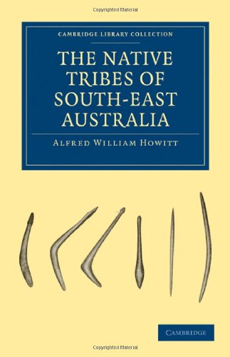 The Native Tribes of South-East Australia [Paperback]