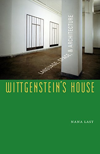Wittgenstein's House Language, Space, and Architecture [Hardcover]