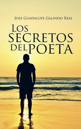 Los Secretos Del Poeta (spanish Edition) [Hardcover]