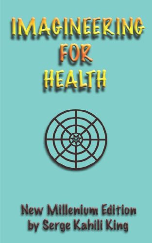Imagineering For Health [Paperback]