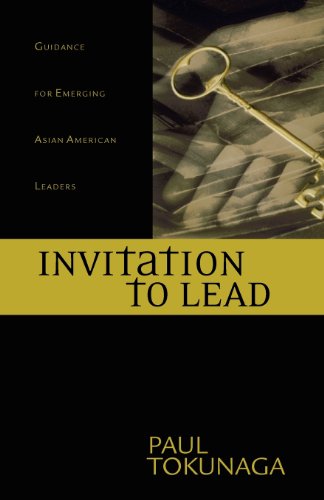 Invitation To Lead Guidance For Emerging Asian American Leaders [Paperback]