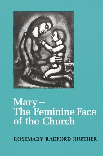 Mary--The Feminine Face Of The Church [Paperback]
